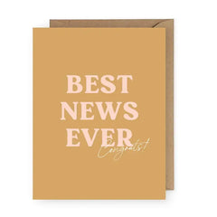 Best News Ever Greeting Card
