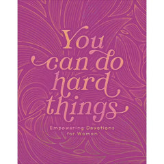 You Can Do Hard Things