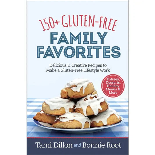 150+ Gluten Free Family Favorites