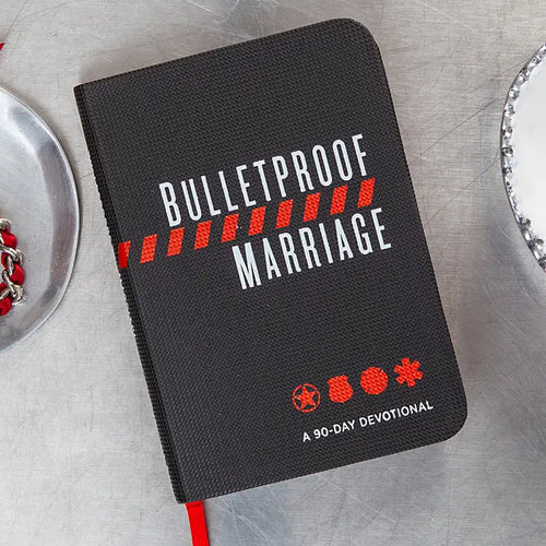 Bulletproof Marriage | 90 Day Devotional For First Responders