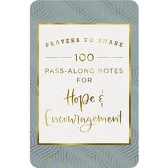 Prayers To Share: 100 Notes for Hope & Encouragement