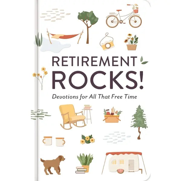 Retirement Rocks! | Devotions for All That Free Time